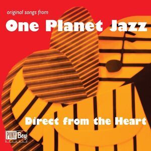 One Planet Jazz - Direct From The Heart  CD